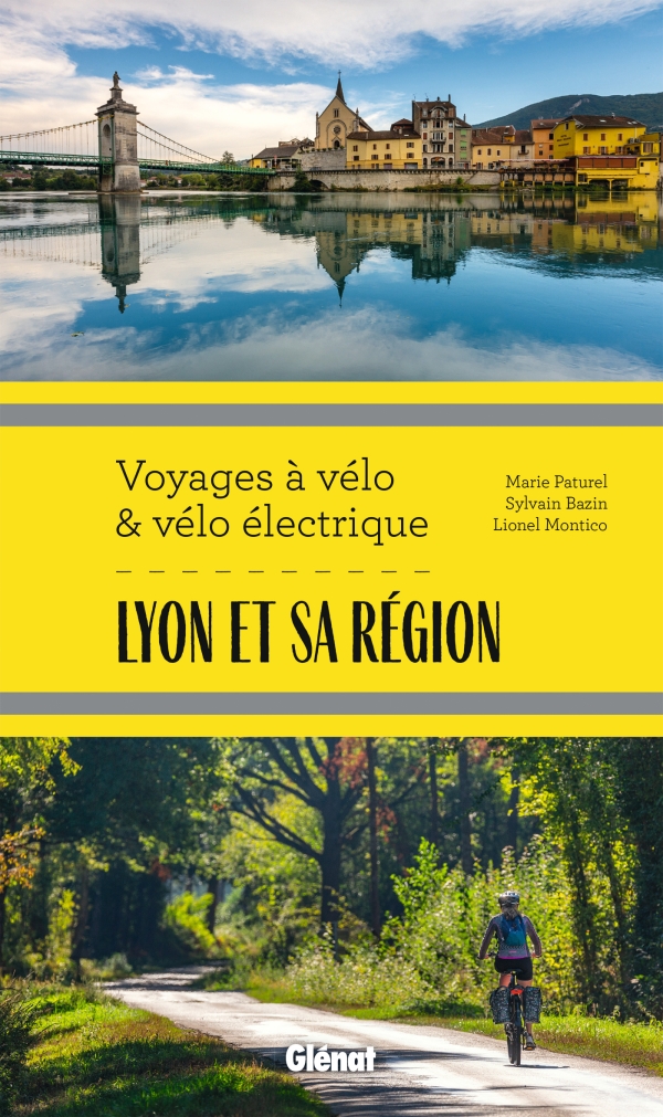 Online bestellen: Fietsgids Lyon & région - voyages à vélo & vélo électrique | Glenat