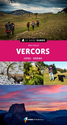 Online bestellen: Wandelgids Le Guide Rando Vercors Isère-Drôme | Rando Editions