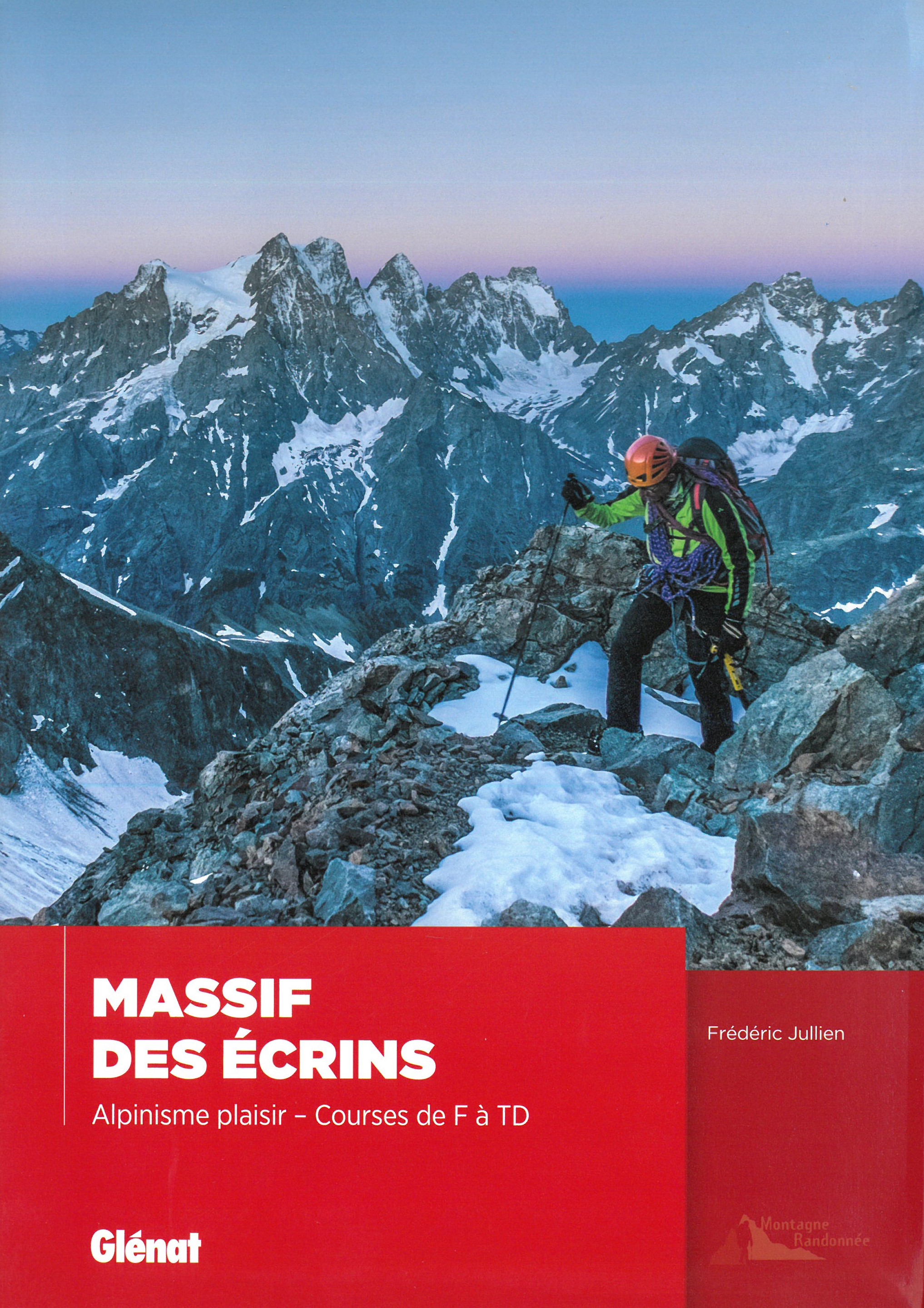 Online bestellen: Klimgids Massif des écrins - Alpinisme plaisir - Courses de F à TD | Glenat