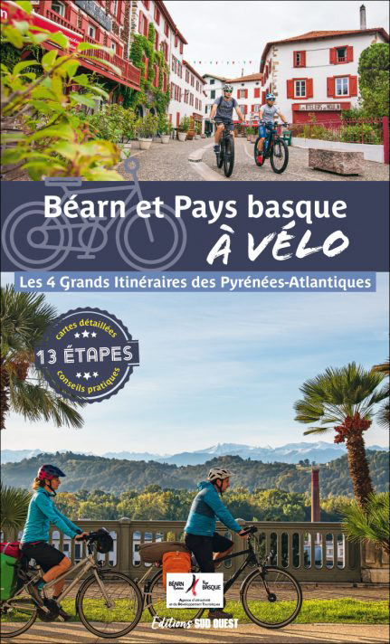 Online bestellen: Fietsgids Béarn et Pays basque à vélo | Sud Ouest editions