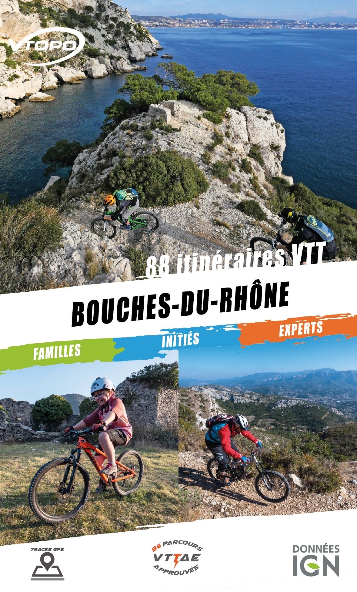 Online bestellen: Mountainbikegids Bouches-du-Rhône : 88 itinéraires VTT | Vtopo