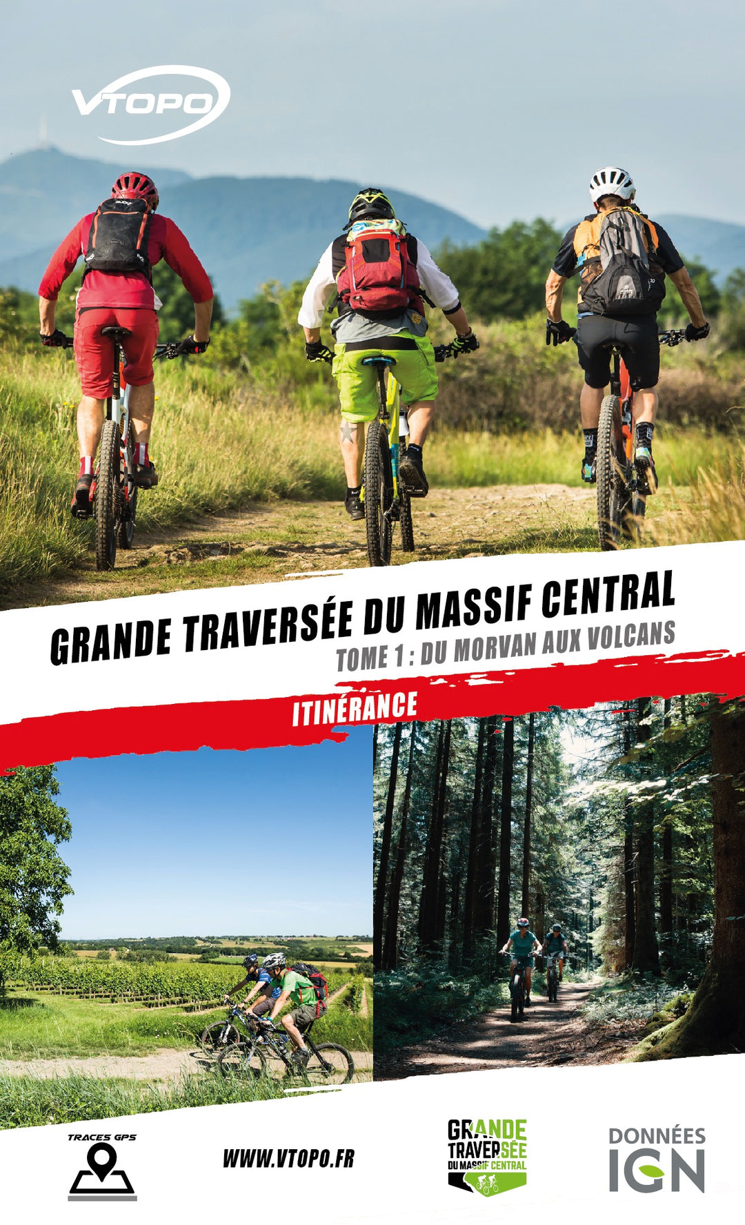 Online bestellen: Mountainbikegids Grande traversée du massif central T1 Morvan-Volcans | Vtopo