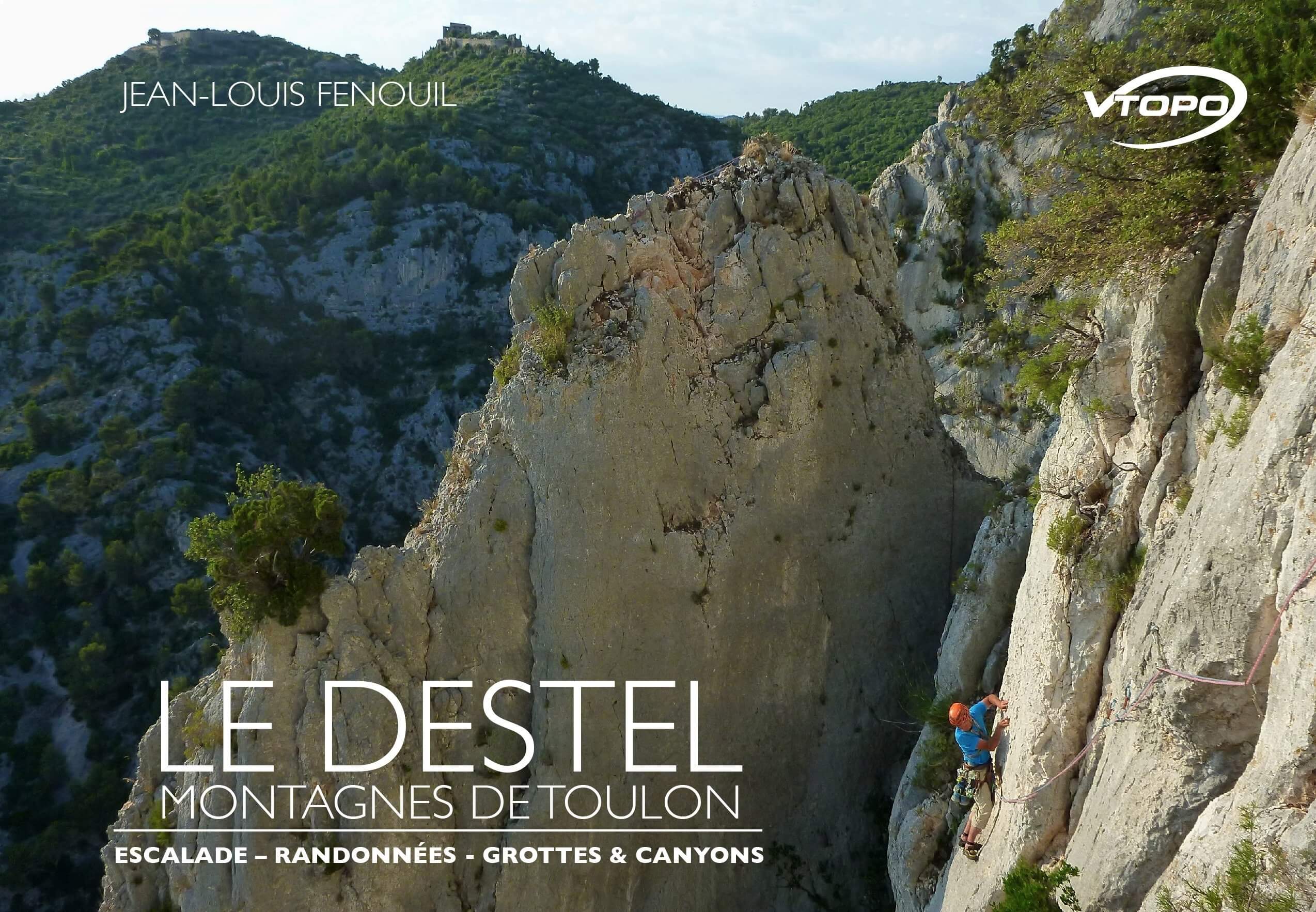 Online bestellen: Klimgids Le Destel escalade | Vtopo