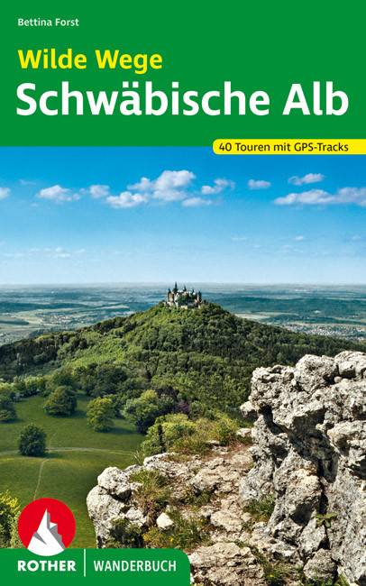 Wandelgids Schwäbische Alb Wilde Wege | Rother Bergverlag