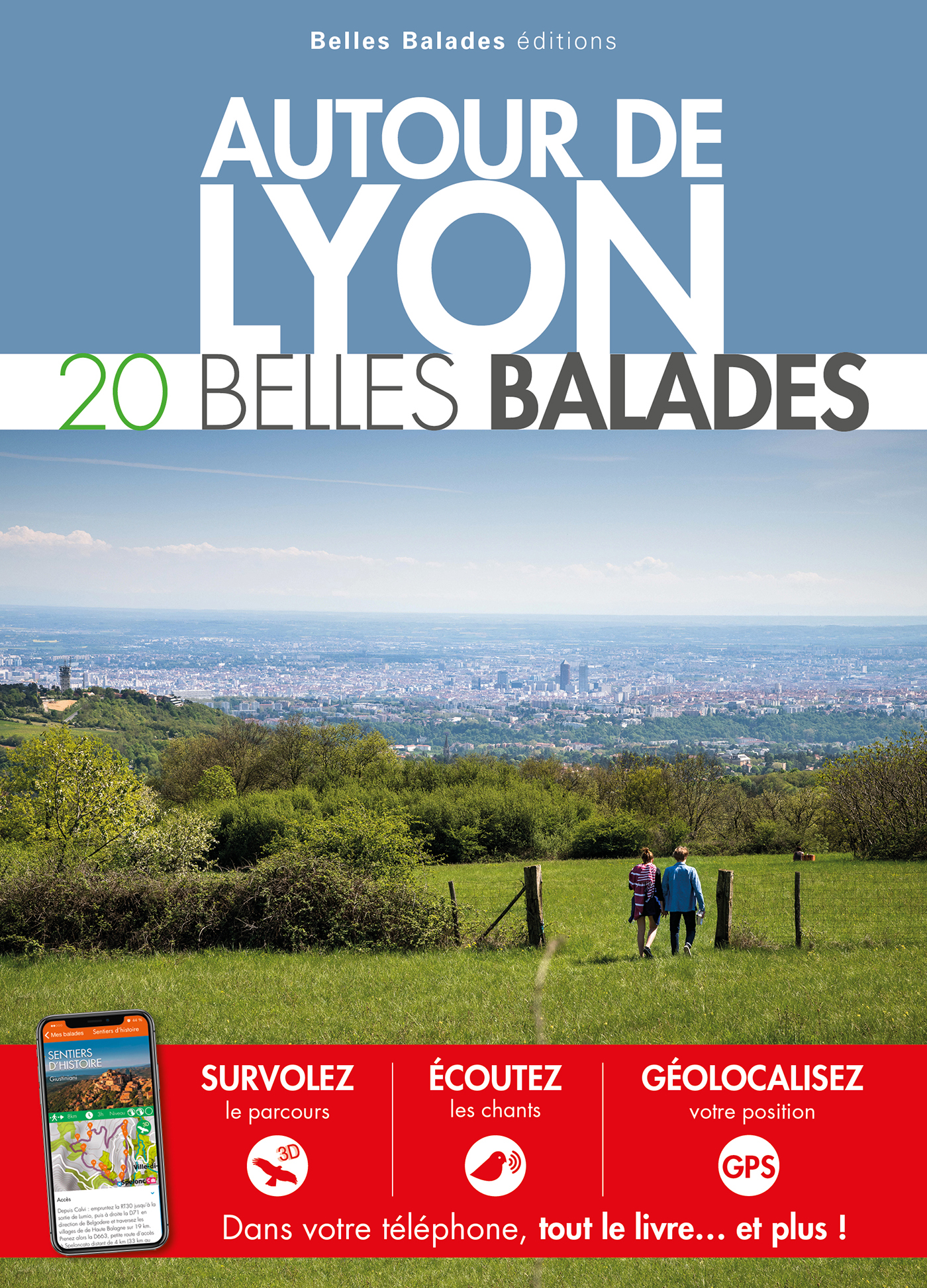 Online bestellen: Wandelgids Lyon autour 20 jours de marche belles balades | Belles Balades