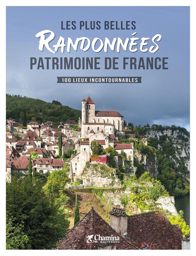 Online bestellen: Wandelgids Les plus belles randonnées patrimoine France | Chamina