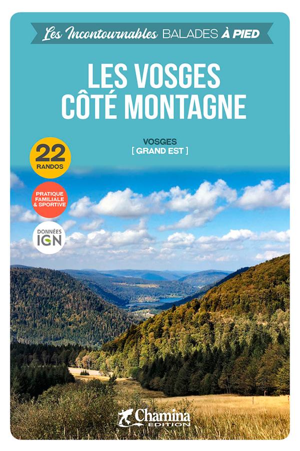 Online bestellen: Wandelgids Vosges Côté Montagne à pied Vosges (Grand Est) | Chamina