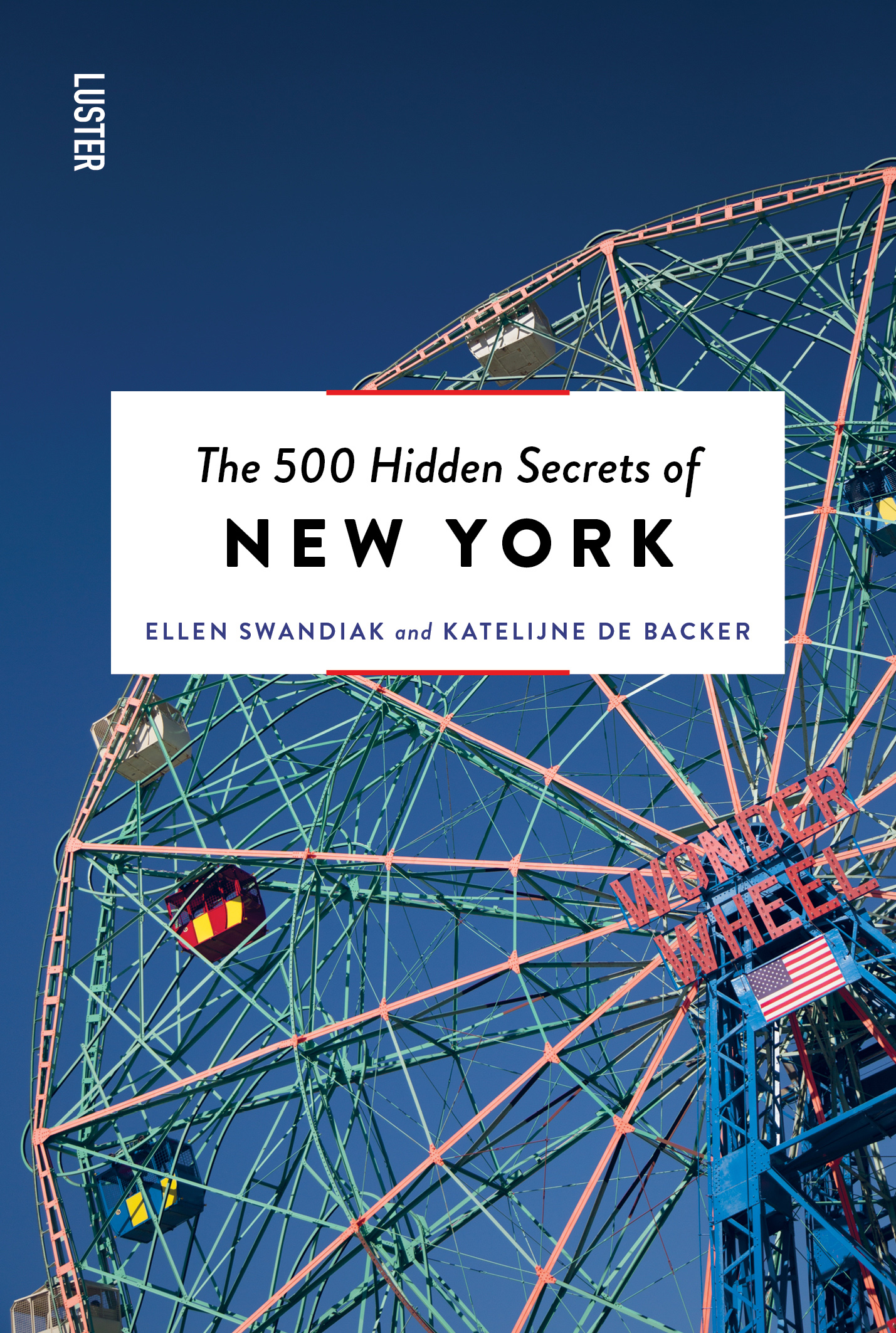 Online bestellen: Reisgids The 500 Hidden Secrets of New York | Luster