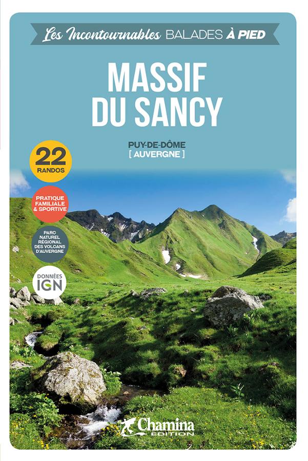 Online bestellen: Wandelgids Sancy Massif balades à pied Puy-de-Dôme | Chamina