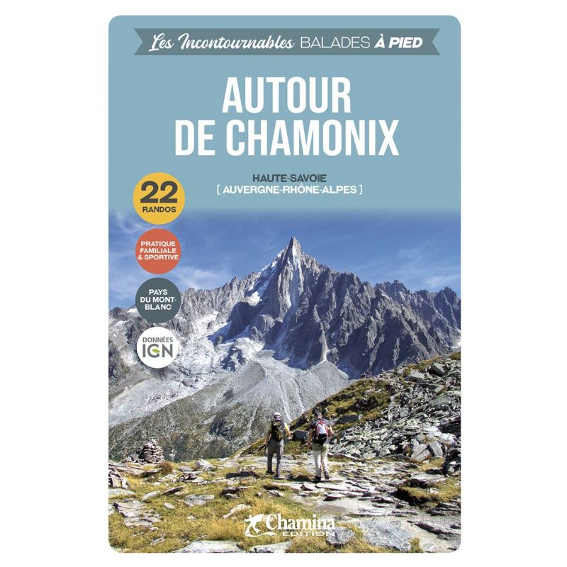 Online bestellen: Wandelgids Chamonix autour de à pied Haute-Savoie | Chamina