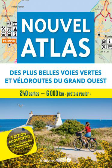 Online bestellen: Fietsgids NOUVEL ATLAS DES PLUS BELLES VOIES VERTES ET VELOROUTES DU GRAND-OUESTNouvel atlas des plus belles voies vertes et véloroutes du Grand Ouest | Editions Ouest-France