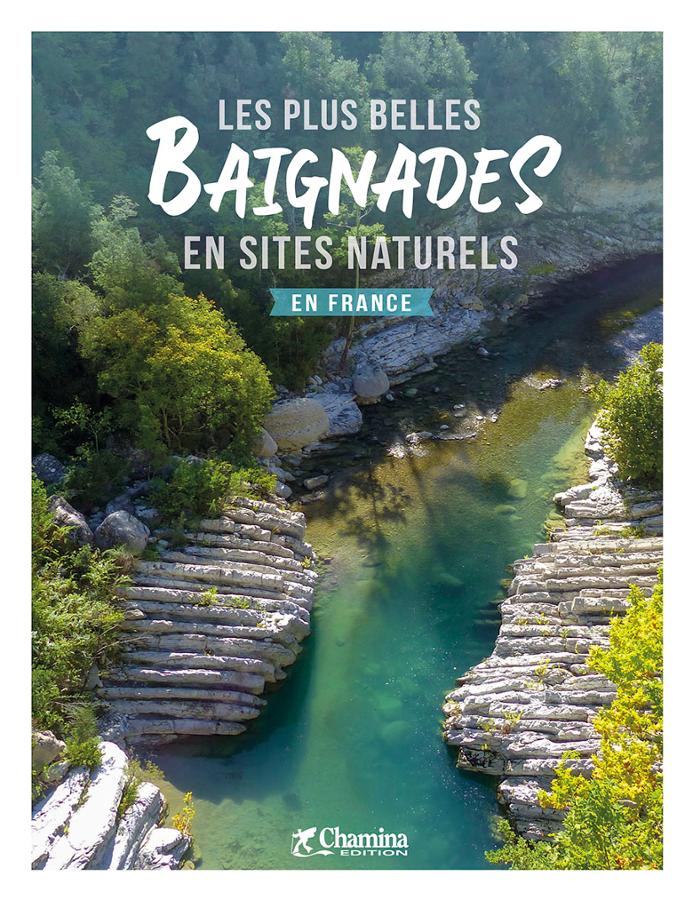 Online bestellen: Reisgids France plus belles en sites naturels | Chamina