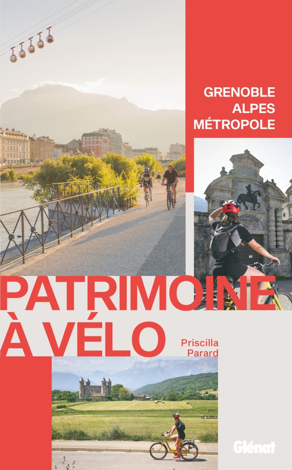 Online bestellen: Fietsgids Patrimoine à vélo, Grenoble Alpes Métropole | Glenat