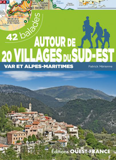 Online bestellen: Wandelgids Var & Alpes-Maritimes 20 Villages 42 bal. | Editions Ouest-France