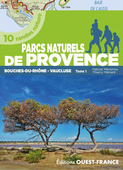 Online bestellen: Wandelgids Provence balades dans les PN tome 1 | Editions Ouest-France