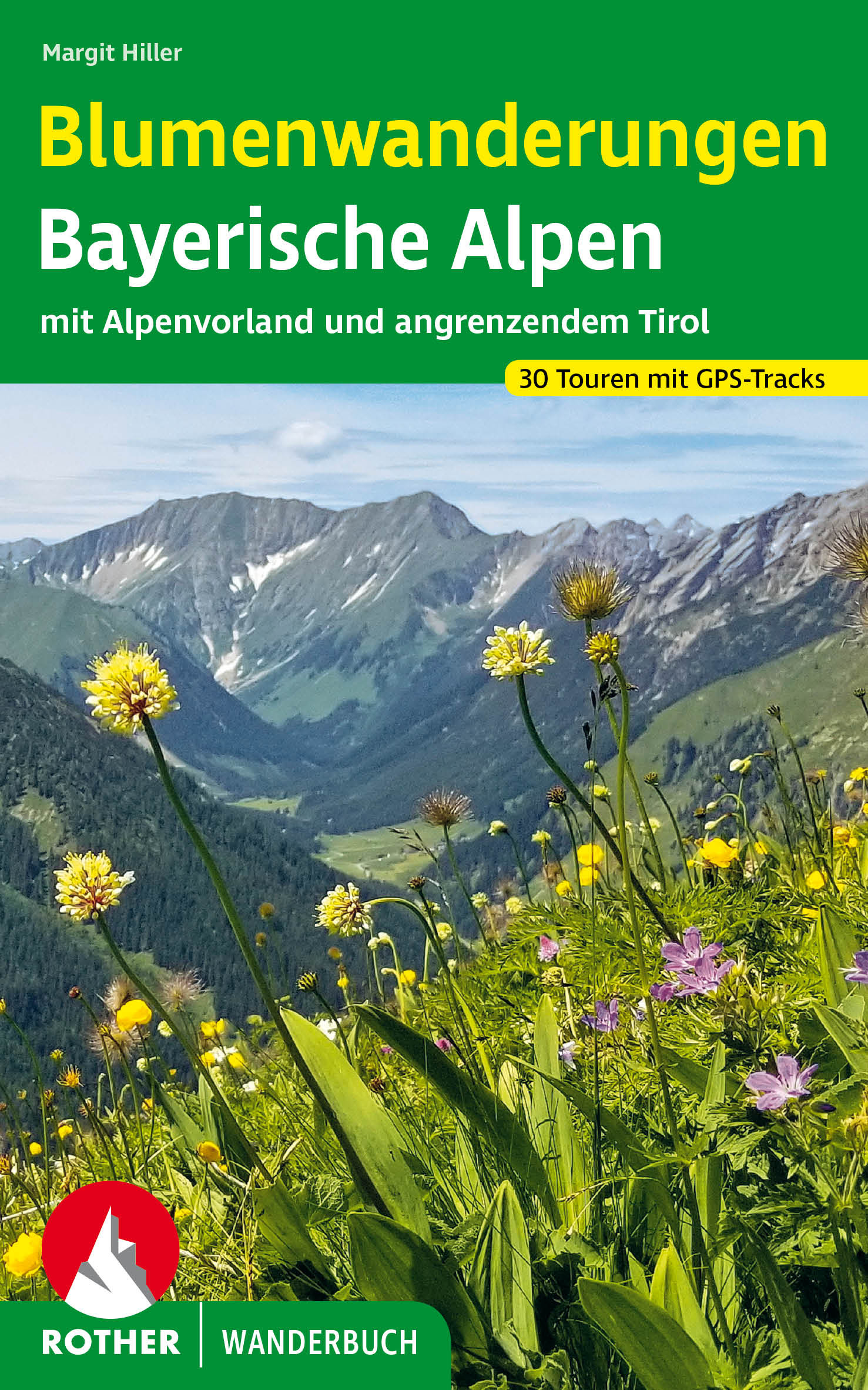 Online bestellen: Wandelgids - Natuurgids Blumenwanderungen Bayerische Alpen | Rother Bergverlag