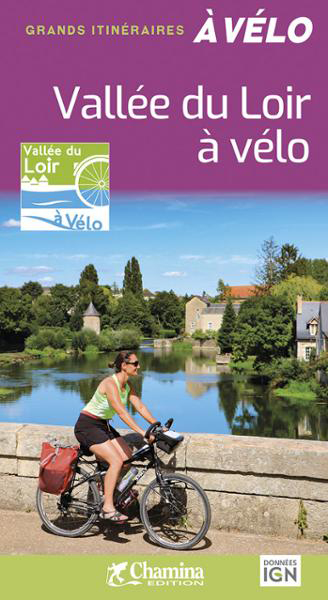 Online bestellen: Fietsgids Loir - Vallée du Loir à vélo | Chamina