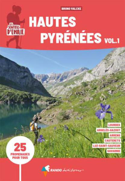 Online bestellen: Wandelgids Hautes-Pyrénées T1 - sent.émilie 25 prom. | Rando Editions