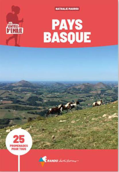 Online bestellen: Wandelgids Pays Basque sentiers émilie 25 prom. | Rando Editions