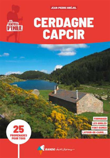 Online bestellen: Wandelgids Cerdagne & Capcir sentiers émilie 25 prom. pour tous | Rando Editions