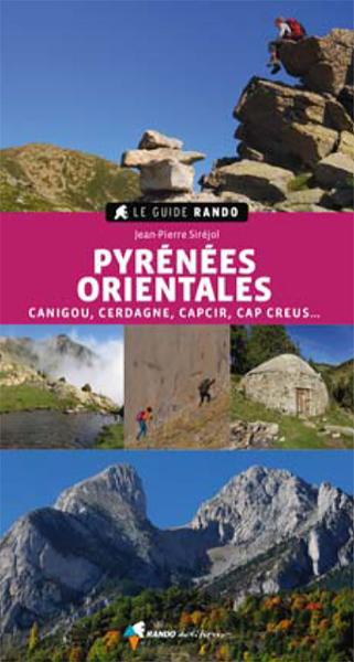 Online bestellen: Wandelgids Le Guide Rando Pyrénées Orientales - Canigou - Cerdagne | Rando Editions