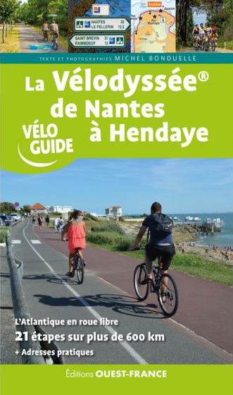 Online bestellen: Fietsgids Véloguide Nantes à Hendaye vélodyssée | Editions Ouest-France