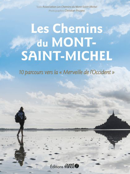 Online bestellen: Wandelgids Chemins du Mont-Saint-Michel 10 parcours | Editions Ouest-France