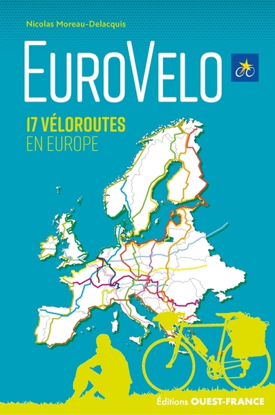 Fietsgids EuroVélo - 17 véloro…