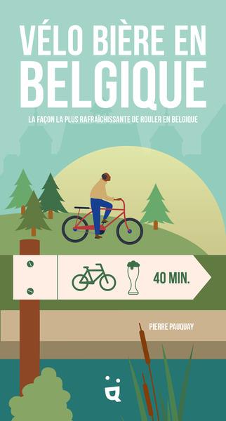 Reisgids Vélo bière en Belgiqu…