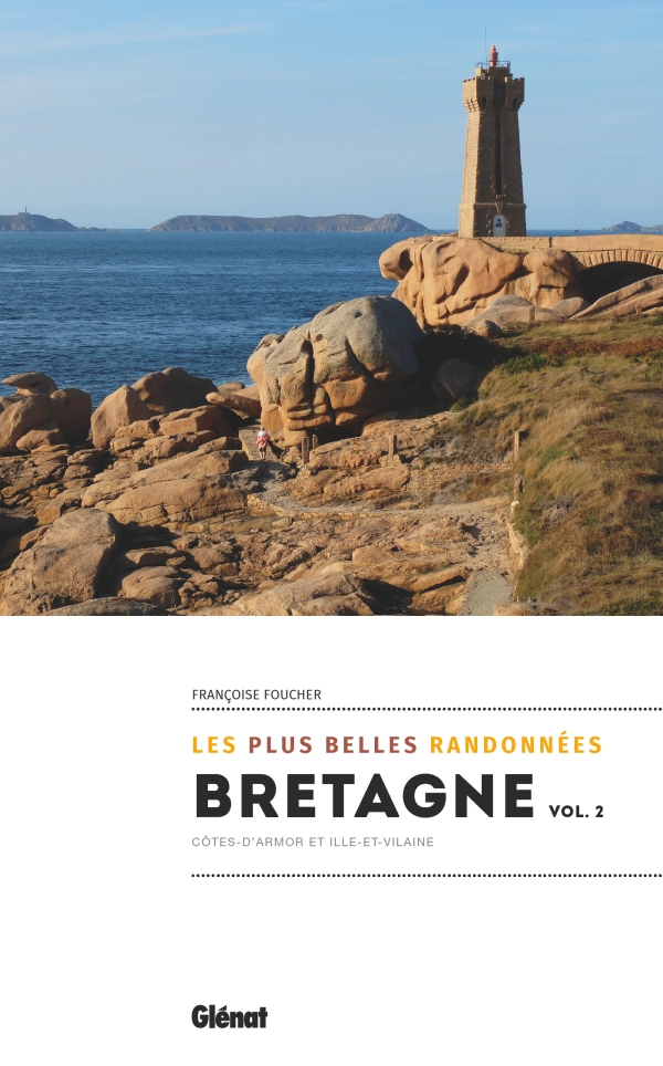 Online bestellen: Wandelgids Bretagne plus belles randonnées Vol.2: Côtes d'Armor et Ille-et-Vilaine | Glenat