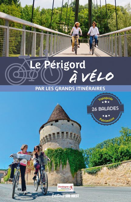 Online bestellen: Fietsgids Périgord à vélo par les grands itinéraires 26 bal. | Sud Ouest editions