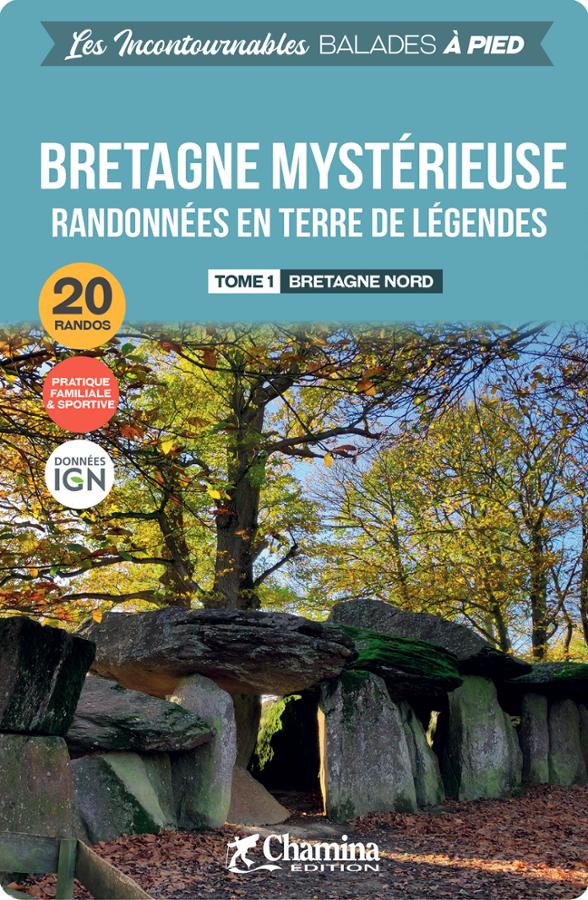 Online bestellen: Wandelgids Bretagne mystérieuse Tome 1 à pied Bretagne Nord | Chamina