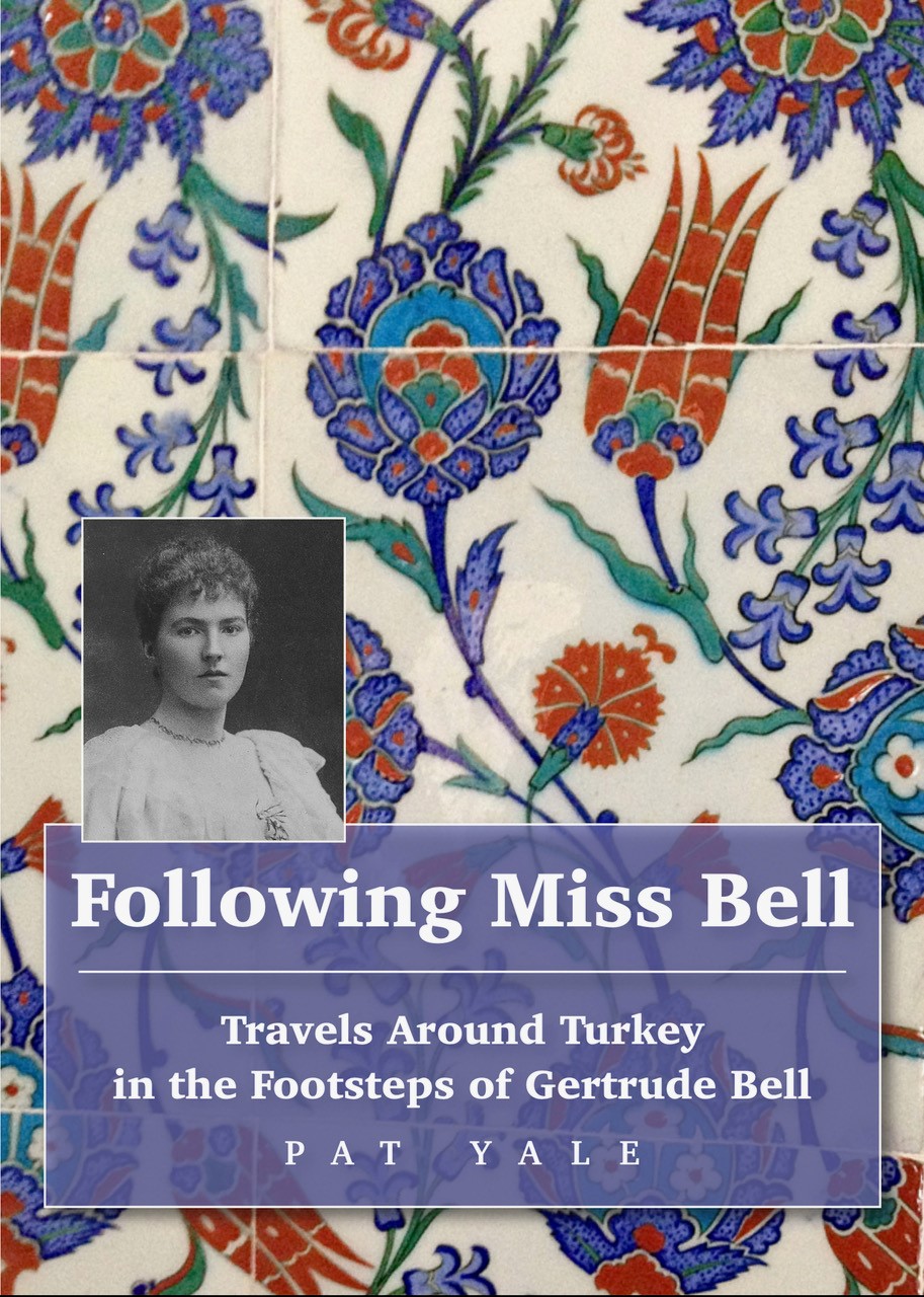 Online bestellen: Reisgids Turkey: Following Miss Bell - Travels Around Turkey | Trailblazer Guides