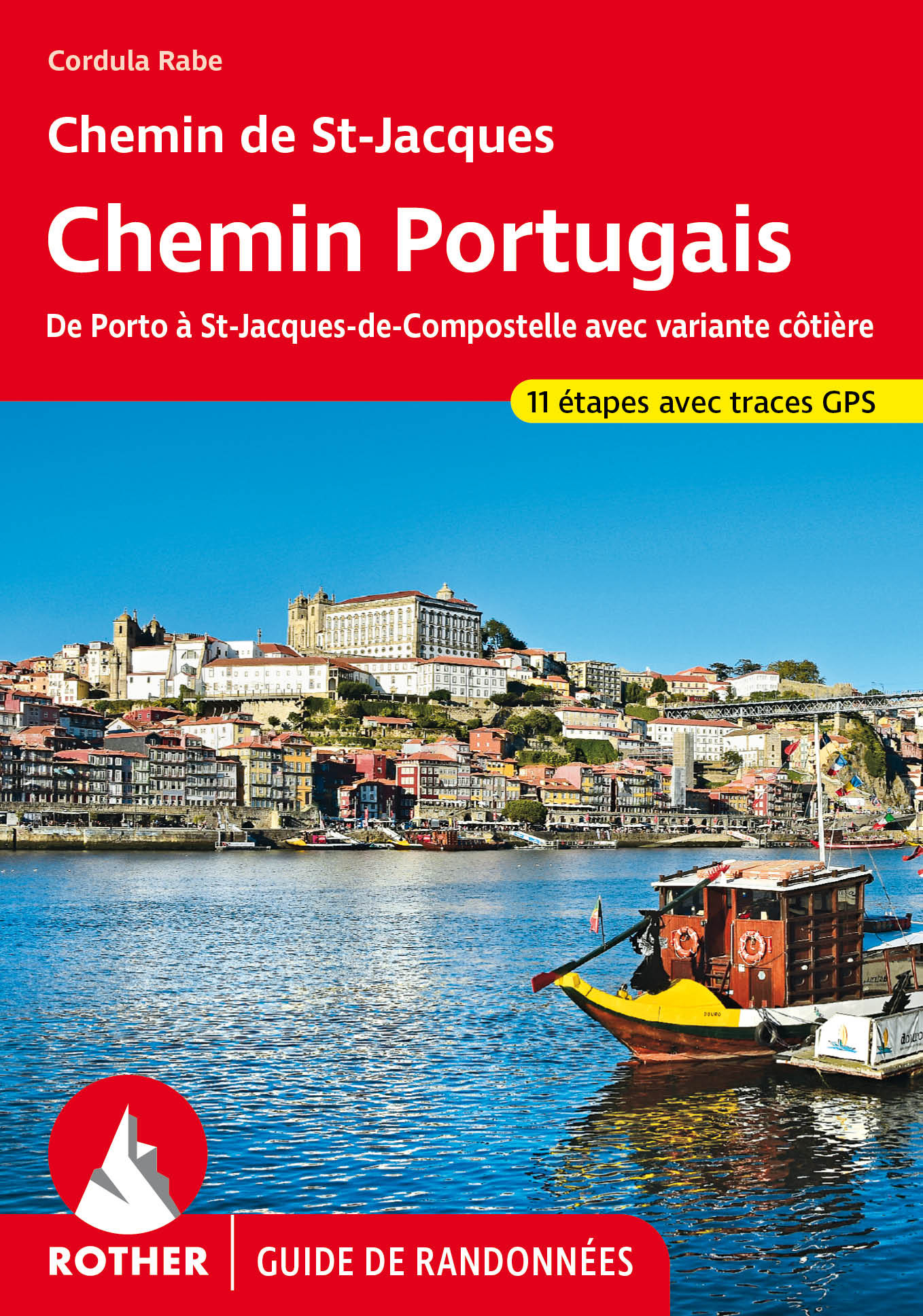 Online bestellen: Wandelgids Chemin Portugais (Franstalig) | Rother Bergverlag