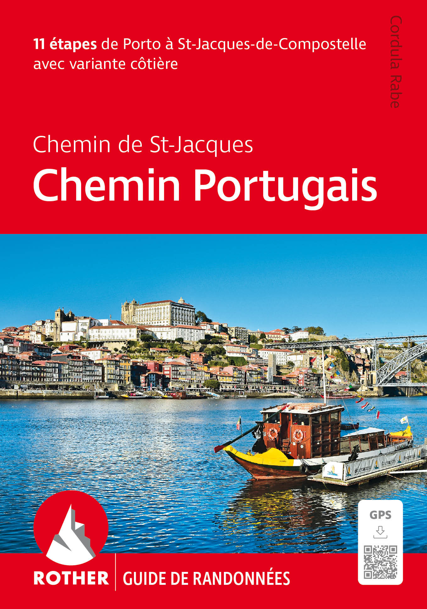 Online bestellen: Wandelgids Chemin Portugais (Franstalig) | Rother Bergverlag