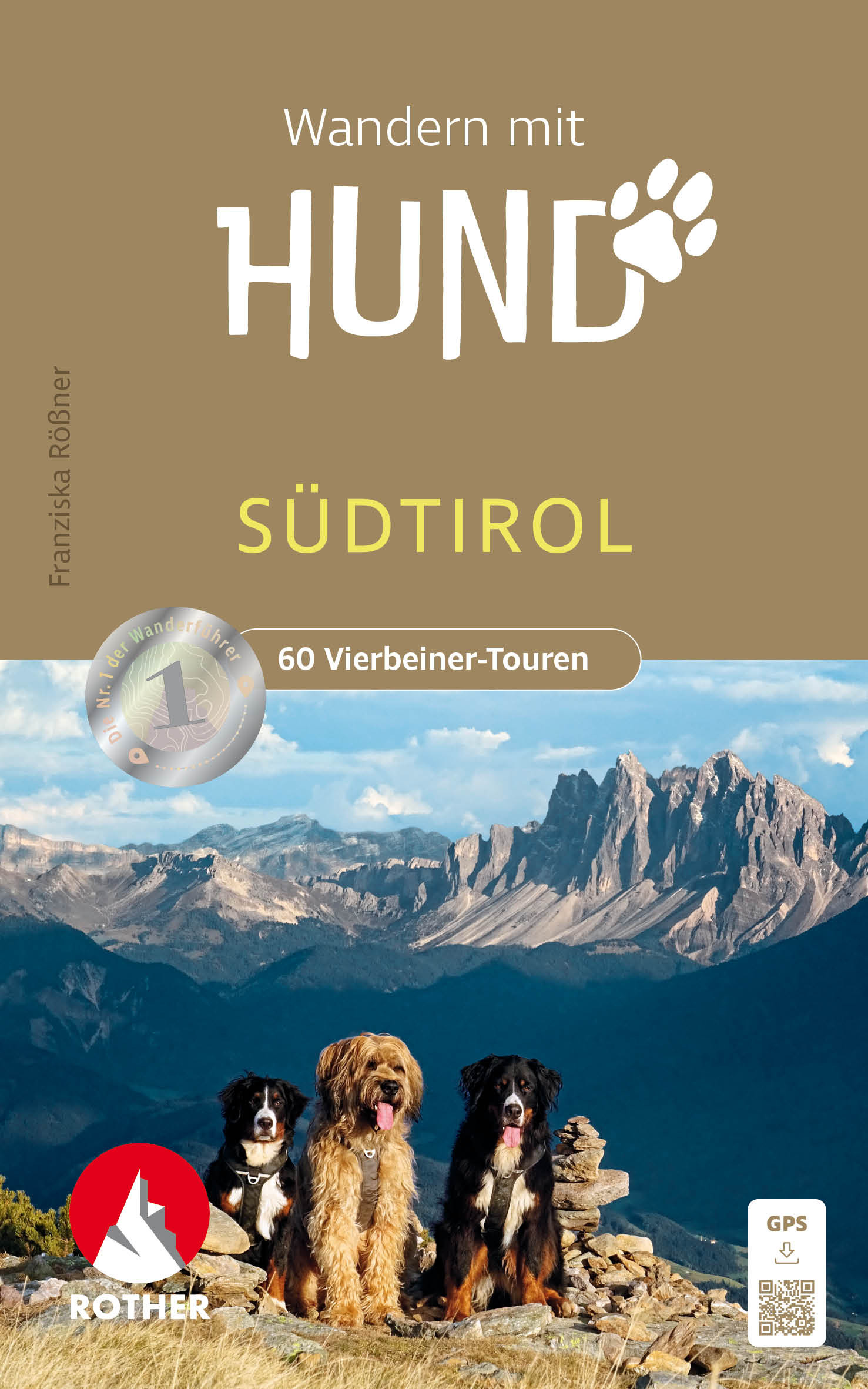 Online bestellen: Wandelgids Südtirol - Wandern mit Hund | Rother Bergverlag