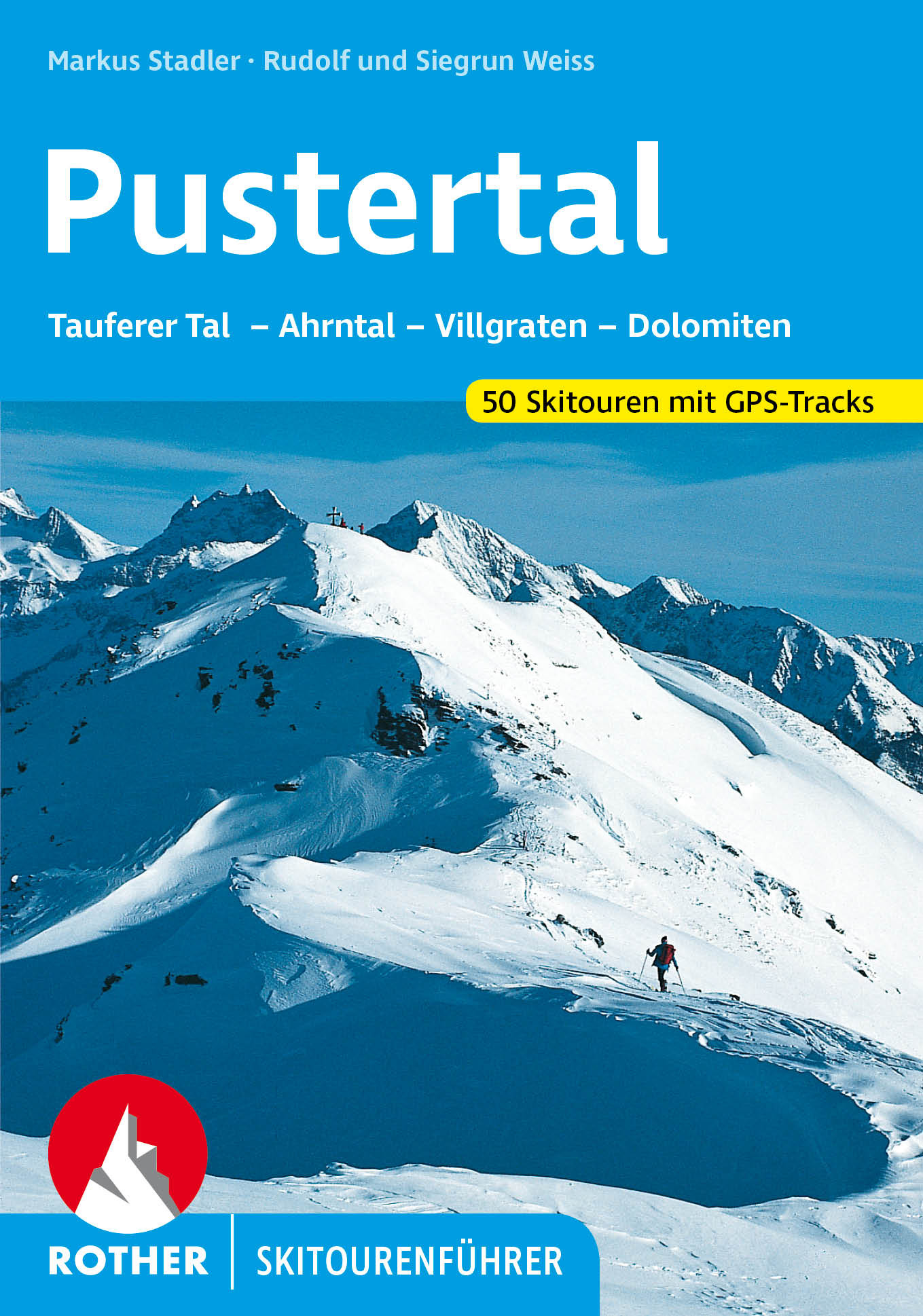 Online bestellen: Tourskigids Skitourenführer Pustertal | Rother Bergverlag