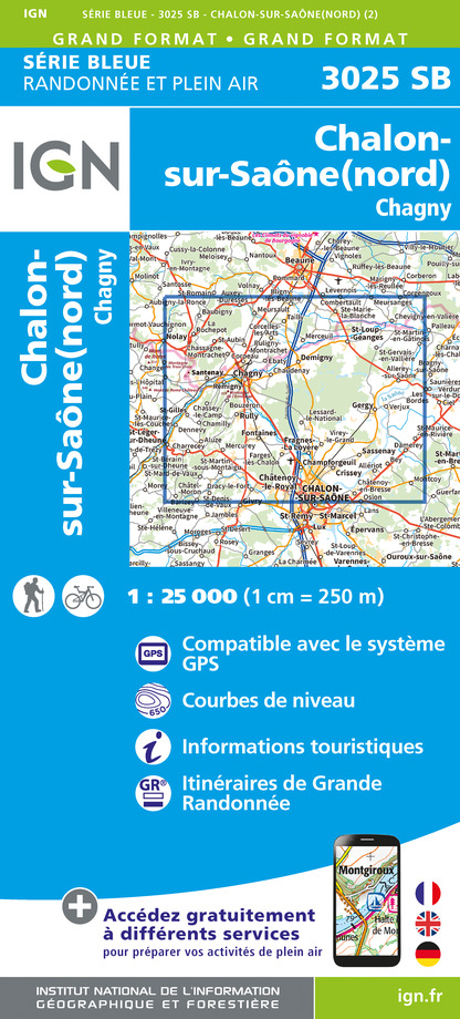 Online bestellen: Wandelkaart 3025 SB - Serie Bleue Chalon-sur-Saône (Nord) - Chagny | IGN - Institut Géographique National1