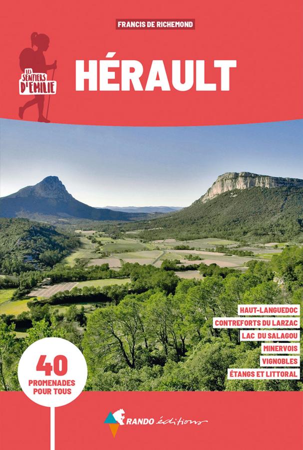 Online bestellen: Wandelgids Hérault sent émilie 40 prom. | Rando Editions