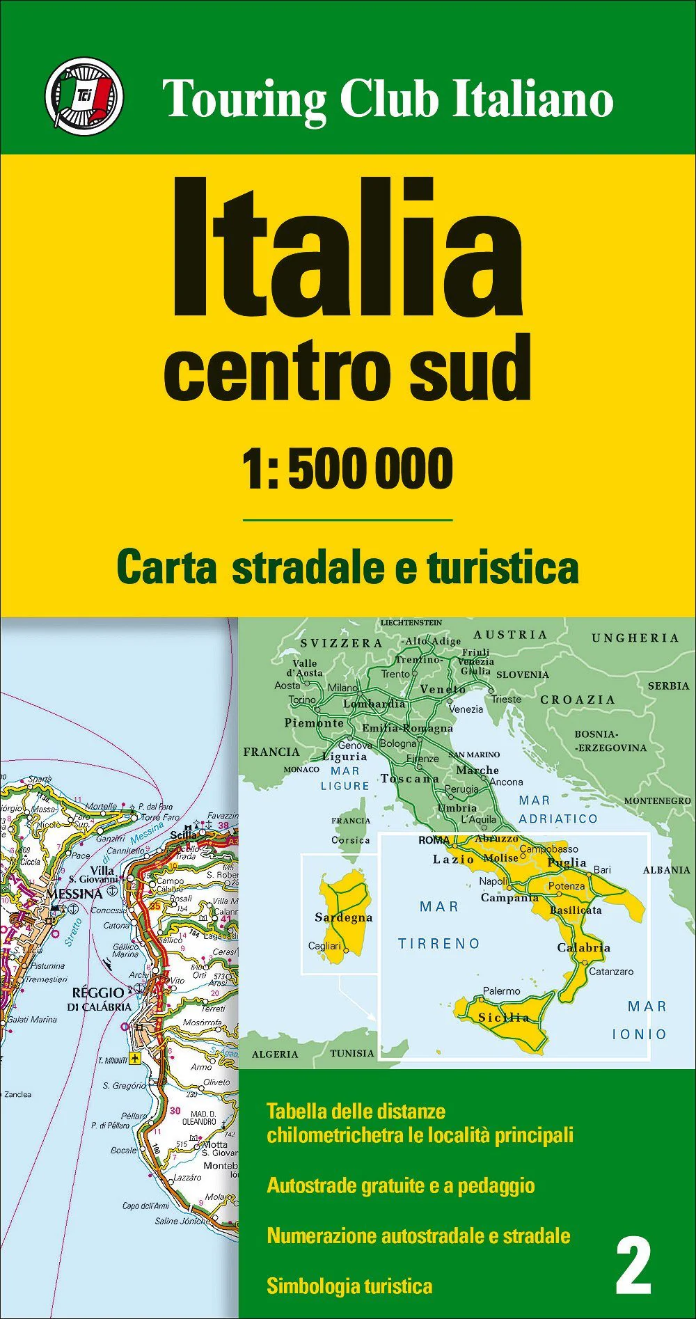 Online bestellen: Wegenkaart - landkaart 2 Italia centro sud - Italië Centraal + Zuid | Touring Club Italiano