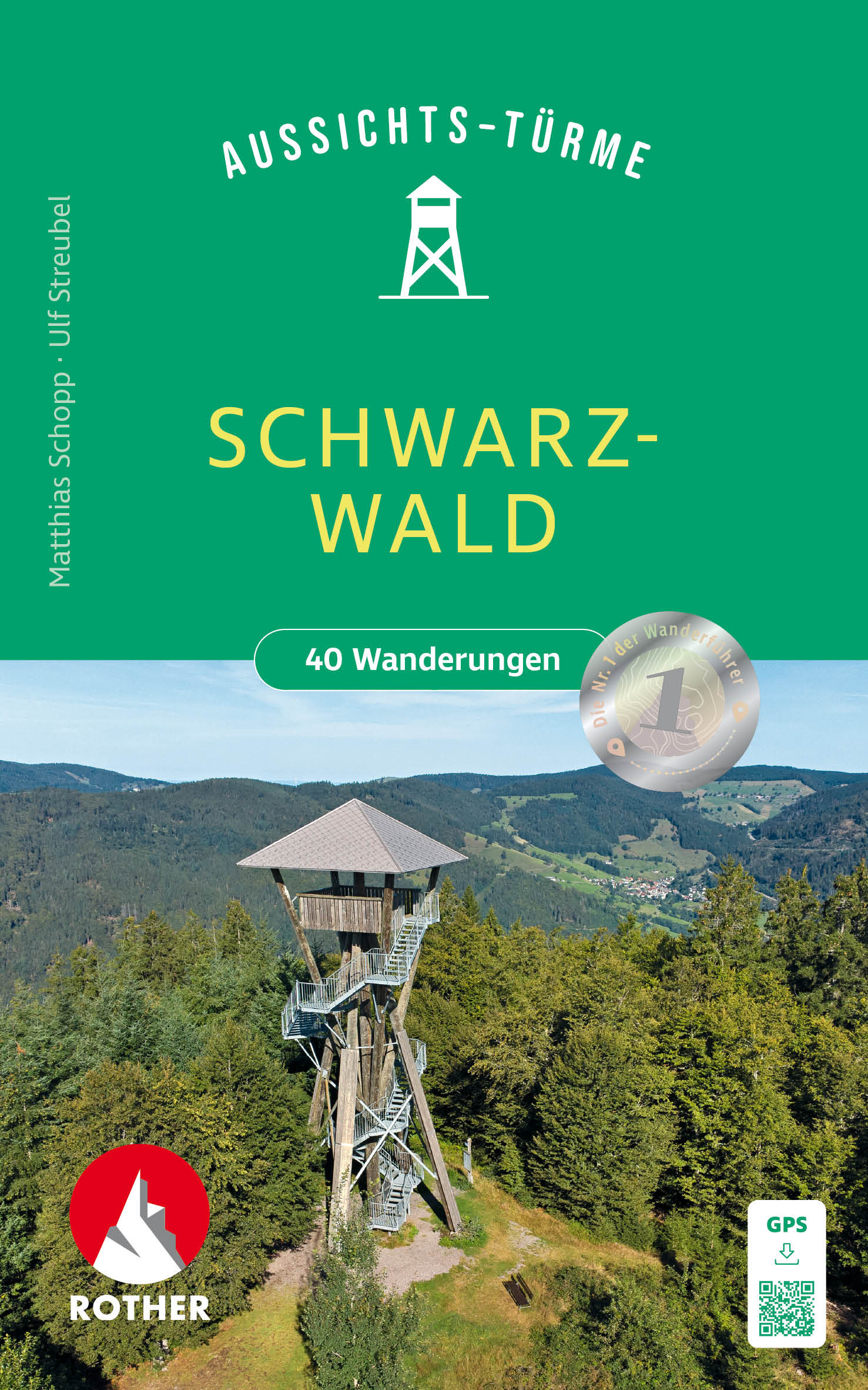 Online bestellen: Wandelgids Schwarzwald Aussichtstürme | Rother Bergverlag