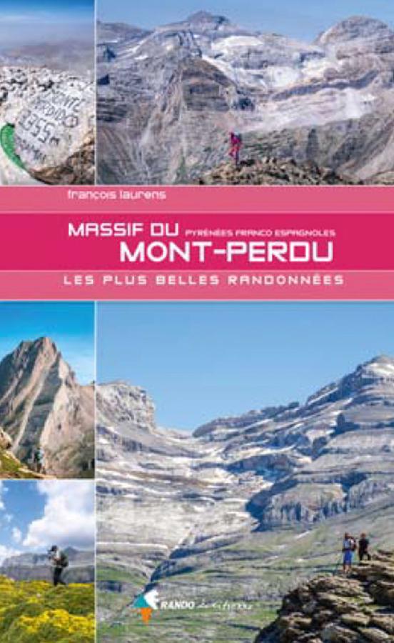 Online bestellen: Wandelgids Mont-Perdu massif plus belles randonnées | Rando Editions