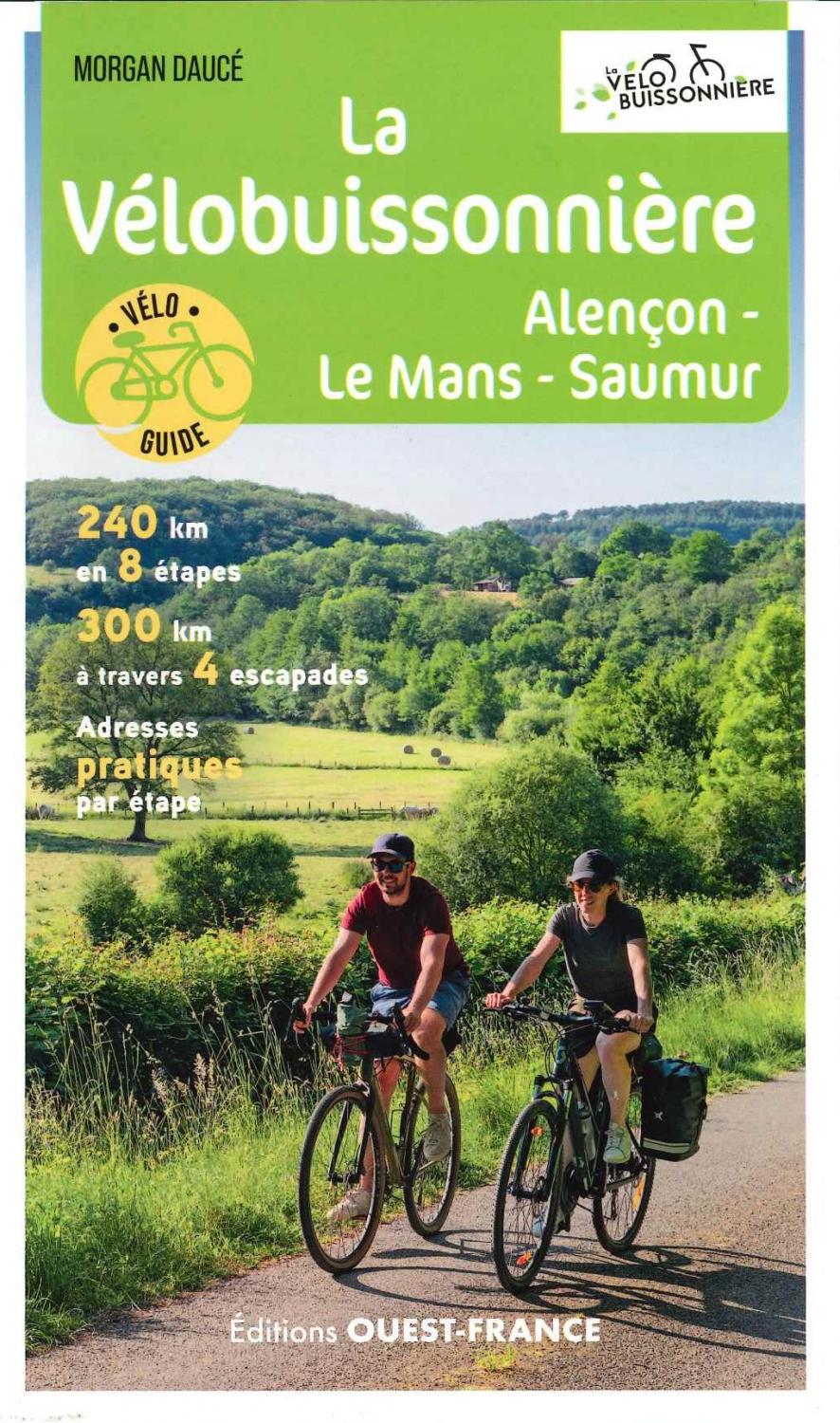 Online bestellen: Fietsgids Vélobuissonnière d'Alençon à Saumur | Editions Ouest-France