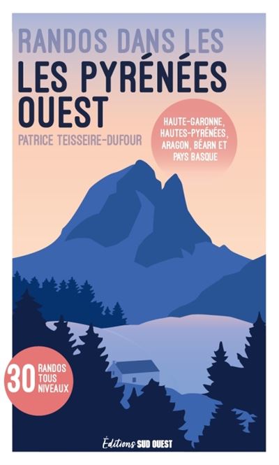 Online bestellen: Wandelgids Pyrénées Ouest randos balades sud-ouest | Sud Ouest editions