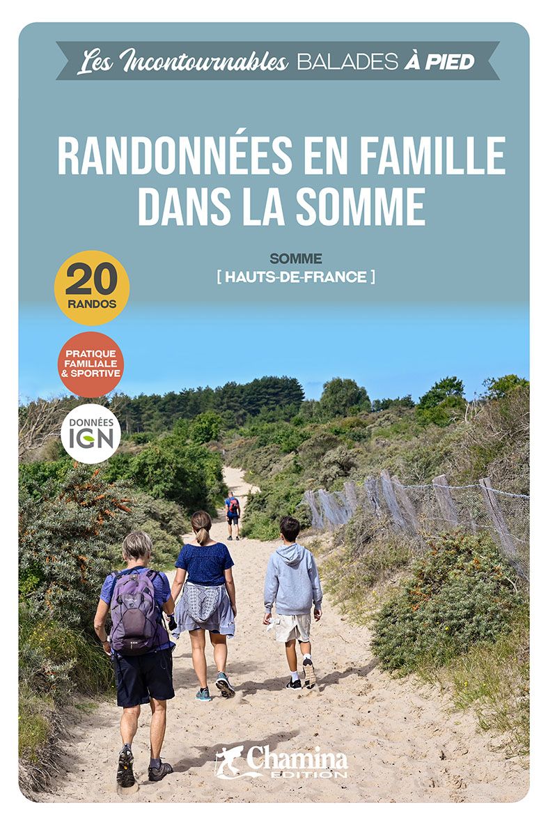 Online bestellen: Wandelgids Somme randonnées en famille à pied Hauts-de-France | Chamina