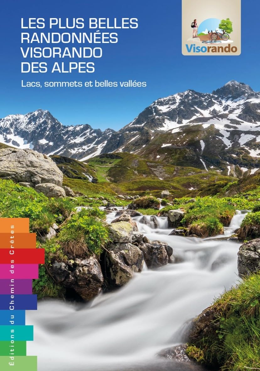 Online bestellen: Wandelgids Alpes plus belles randonnées visorando des Alpes | Chemin des crètes