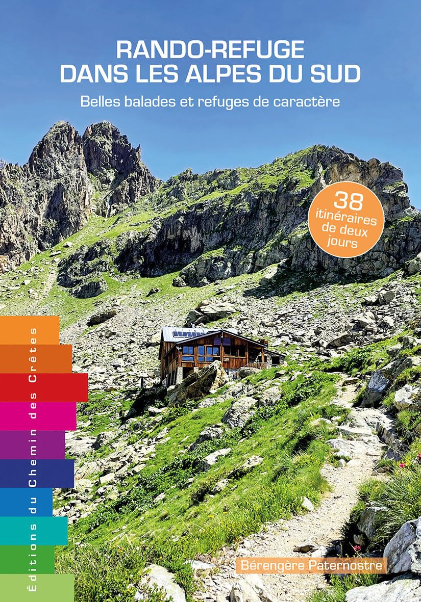 Online bestellen: Wandelgids Alpes du Sud rando-refuge | Chemin des crètes