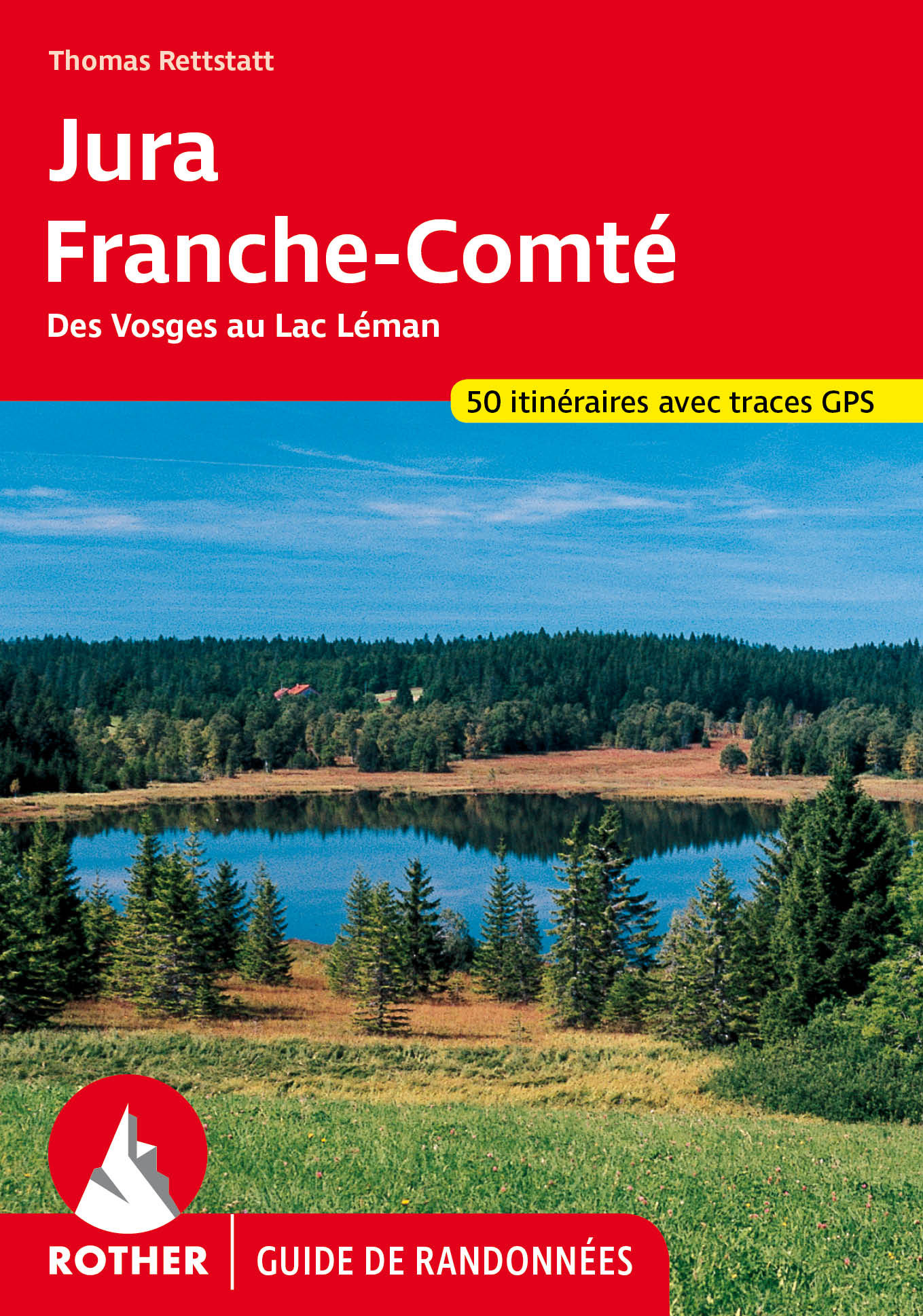 Online bestellen: Wandelgids Jura - Franche Comté (Franstalig) | Rother Bergverlag