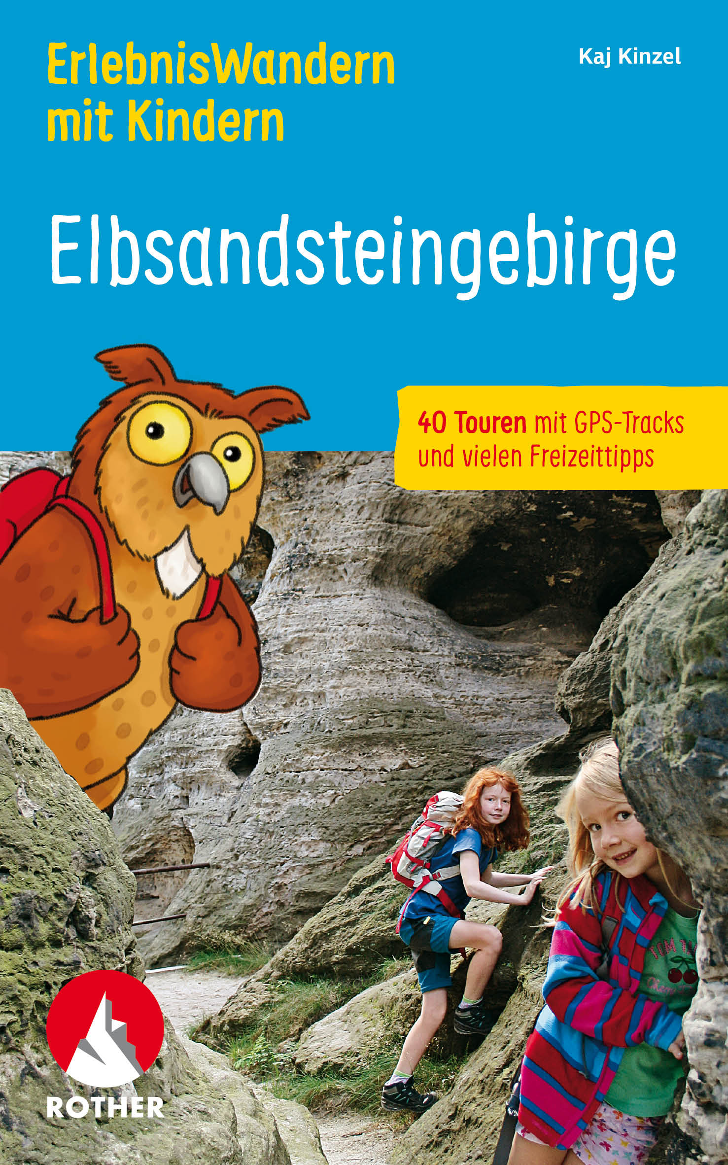 Online bestellen: Wandelgids Elbsandsteingebirge, ErlebnisWandern mit Kindern | Rother Bergverlag