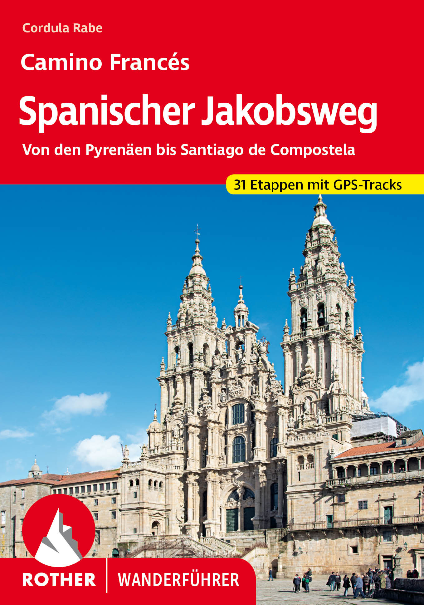 Wandelgids Spanischer Jakobsweg | Camino Francés | Rother Bergverlag